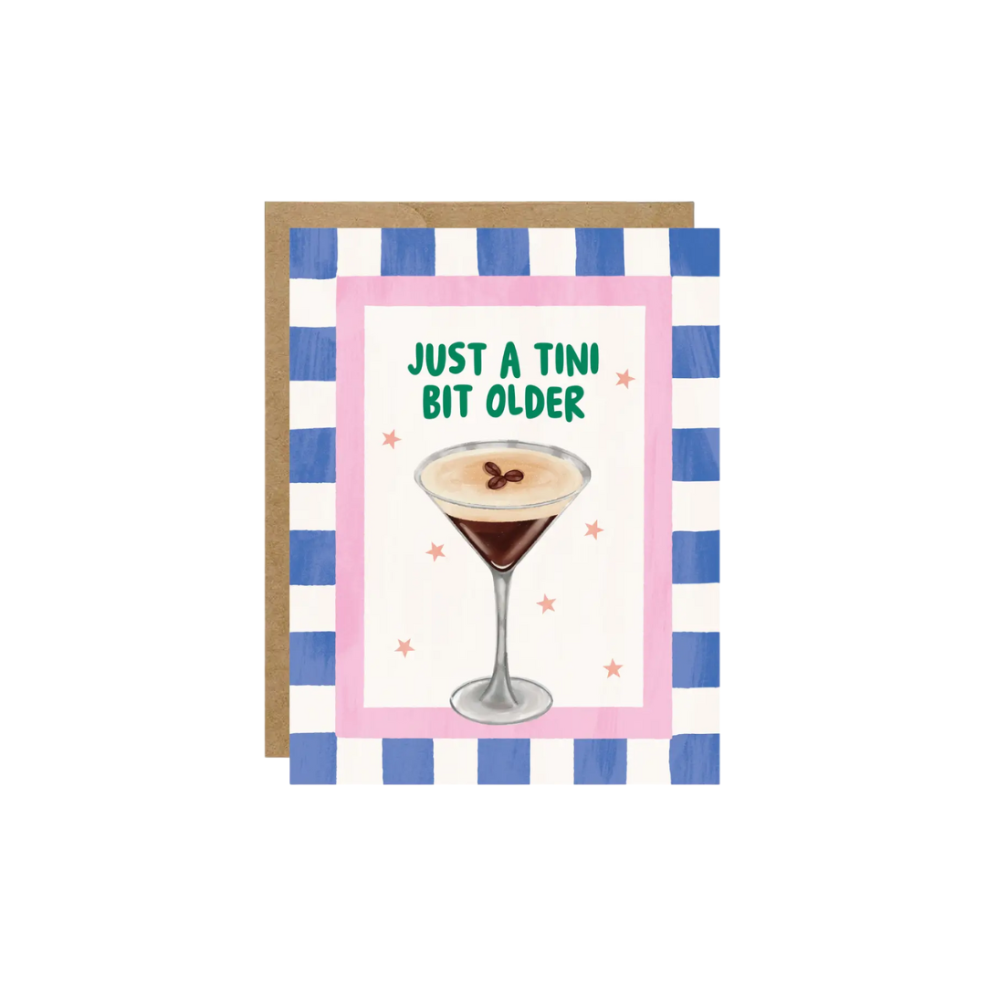 Carte : Tini Bit Older Birthday