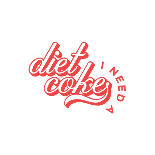 Sticker - I Need A Diet Coke
