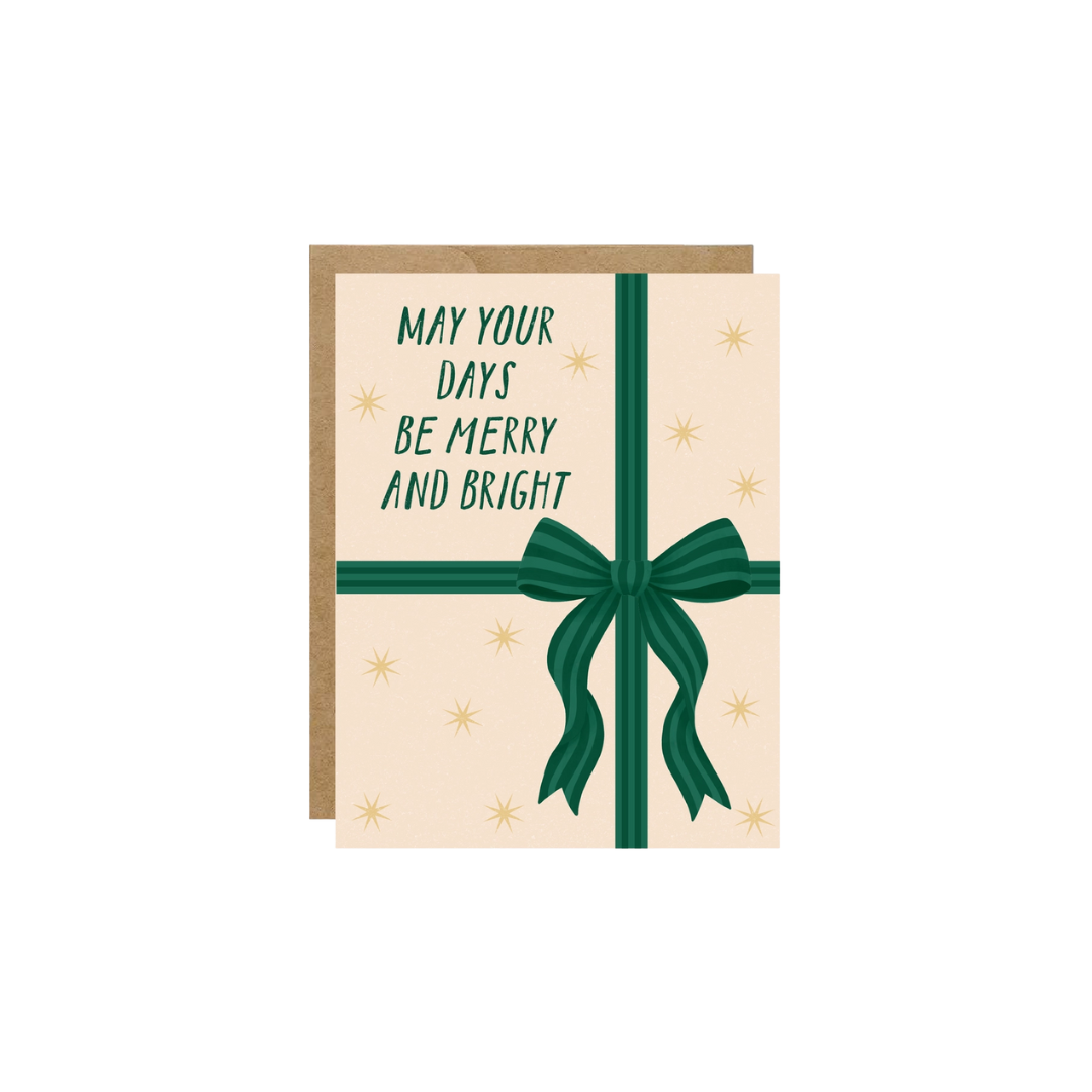 Card - May Your Days Be Merry and Bright