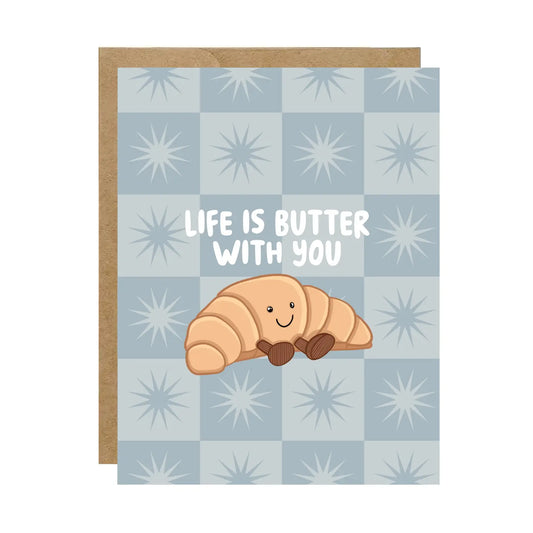 Card - Life Is Butter With You