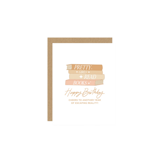 Card - Pretty Girls Read Books Happy Birthday